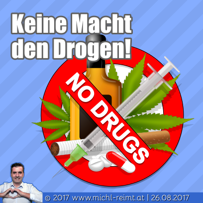 Gedicht: Keine Macht den Drogen!