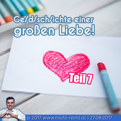 Gedicht: Liebesgeschichte❤️! - Teil 7