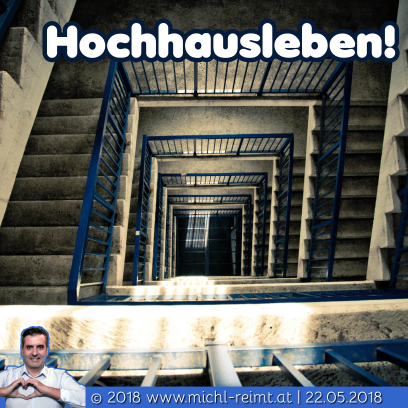 Gedicht: Hochhausleben!