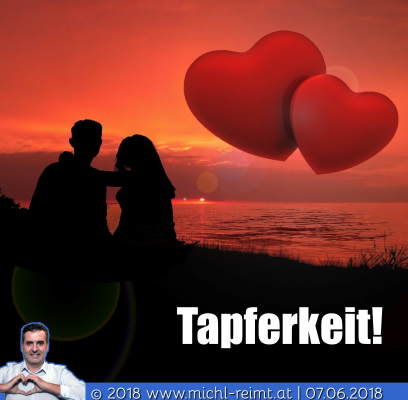 Gedicht: Tapferkeitღ!